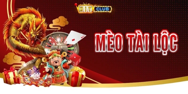 Mèo Tài Lộc Hitclub