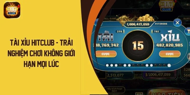 Tài Xỉu Hitclub